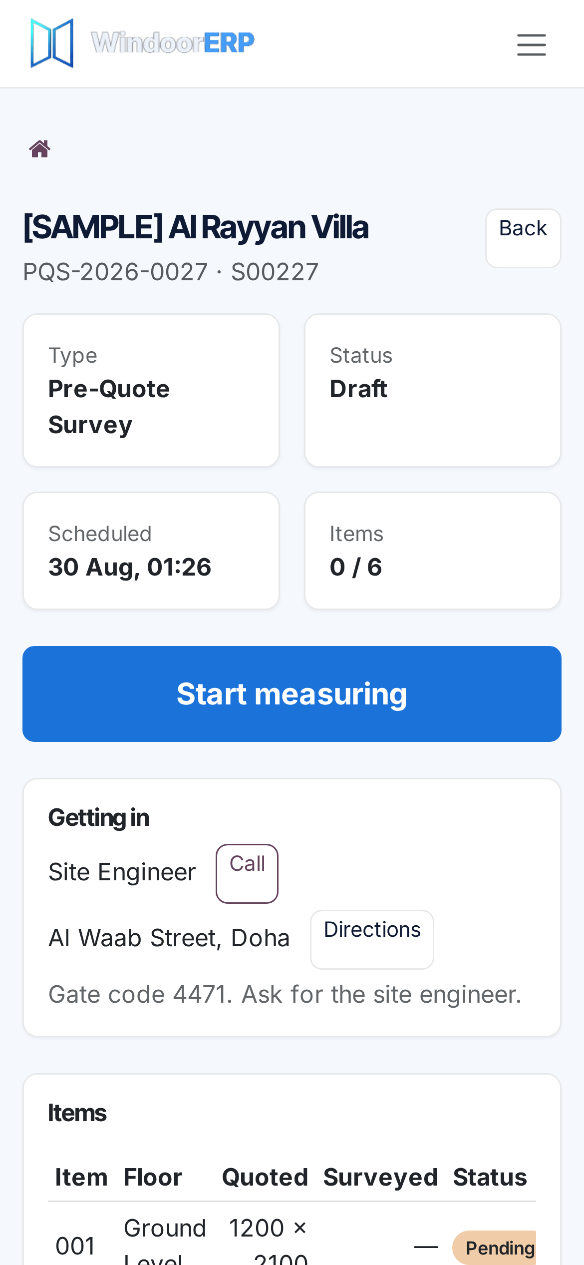 A single survey on the phone: the type, status, schedule and items tiles, the Start measuring button, the Getting in access details and the items table